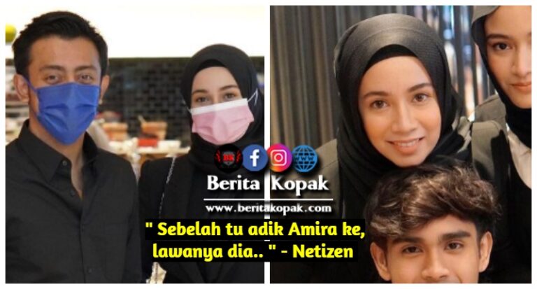 Sebelah tu adik Amira ke, lawanya dia.. ” - Netizen | Berita Kopak CC