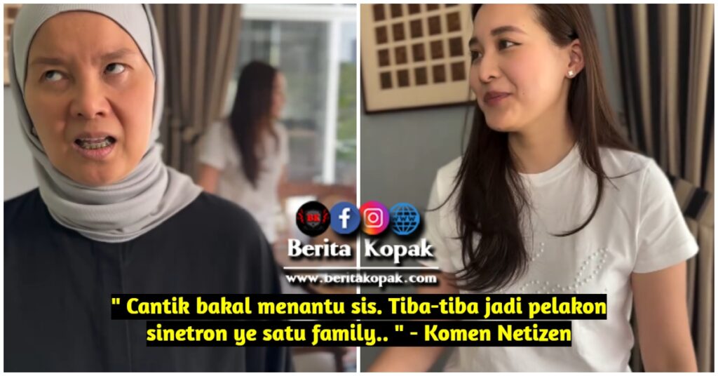 Cantik bakal menantu sis. Tiba-tiba jadi pelakon sinetron ye satu ...